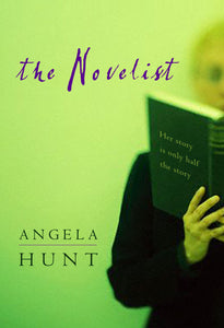The Novelist, by Angela Hunt